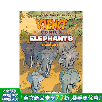 【预售】【科学漫画】大象：大型生活 【Science Comics】Elephants: Living Large 原版英文儿童漫画