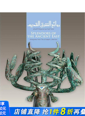 【预售】古老东方的魅力 Splendors of the Ancient East 原版英文艺术画册画集 正版进口书