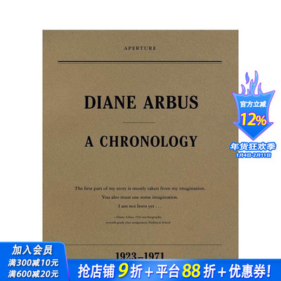 【预售】戴安·阿勃丝：年表 1923-1971 年 Diane Arbus: A Chronology  1923-1971 原版英文摄影作品集 正版进口书