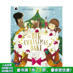 圣诞大烘烤 善优童书 进口儿童图书 艺术插画绘本 预售 英文原版 节日庆典 BIG The 6岁 Christmas Bake