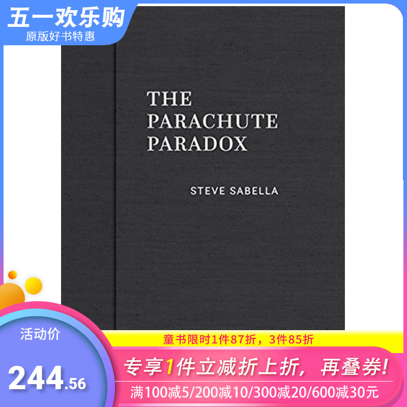 【现货】The Parachute Paradox: Steve Sabella降落伞悖论