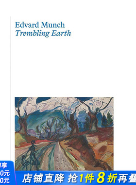 【预售】爱德华·蒙克：颤抖的大地 Edvard Munch: Trembling Earth 进口原版英文艺术 善优图书#