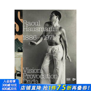 Hausmann 进口书 劳尔·豪斯曼 正版 英文艺术画册画集 原版 Raoul ：视觉·挑衅·达达 1886–1971 预售