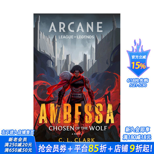 【预售】狼之选民 英雄联盟双城之战宇宙设定小说 C.L.C Ambessa: Chosen of the Wolf A League of Legends 英文文学小说进口书
