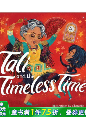【现货】塔莉与永恒时光 Tali and the Timeless Time 英文儿童插画故事绘本 进口童书