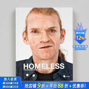 【预售】布莱恩·亚当斯：无家可归 Bryan Adams: Homeless 原版英文摄影作品集 正版进口书