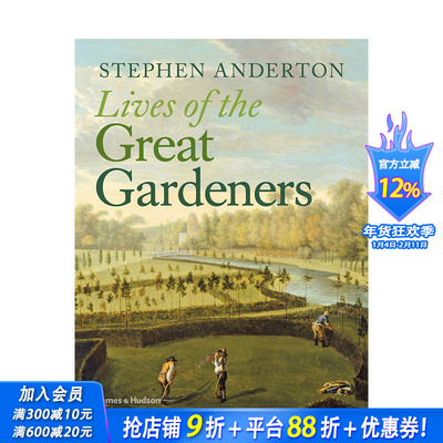 【现货】英文原版 伟大的园艺大师们 Lives of the Great Gardeners 建筑设计 园林景观 正版进口书籍画册 善优图书