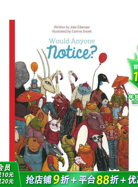 【预售】有人会注意到吗？ Would Anyone Notice? 英文儿童插画故事绘本 进口童书