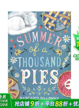 【现货】 Summer of a Thousand Pies，一千个馅饼的夏天 英文原版图书籍进口正版 Dilloway 儿童分阶阅读
