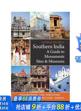 【预售】南印度：古迹、遗址与博物馆指南 Southern India : A Guide to Monuments Sites & Museums 原版英文旅行 正版进口书