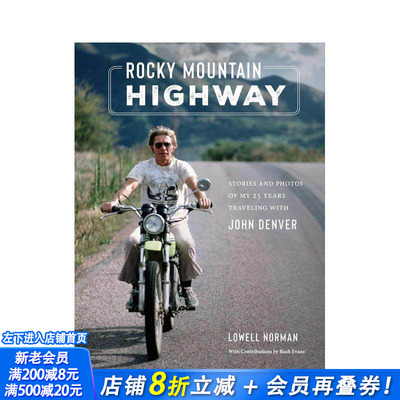 【预售】落基山公路：我与约翰-丹佛 25 年旅行的故事和照片 Rocky Mountain Highway 原版英文音乐 正版进口书
