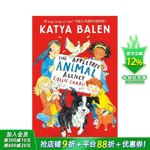 【预售】苹果树动物中介所：柯利犬大混乱 The Appletree Animal Agency: Collie Chaos 英文儿童桥梁章节故事英语拓展阅读进口书
