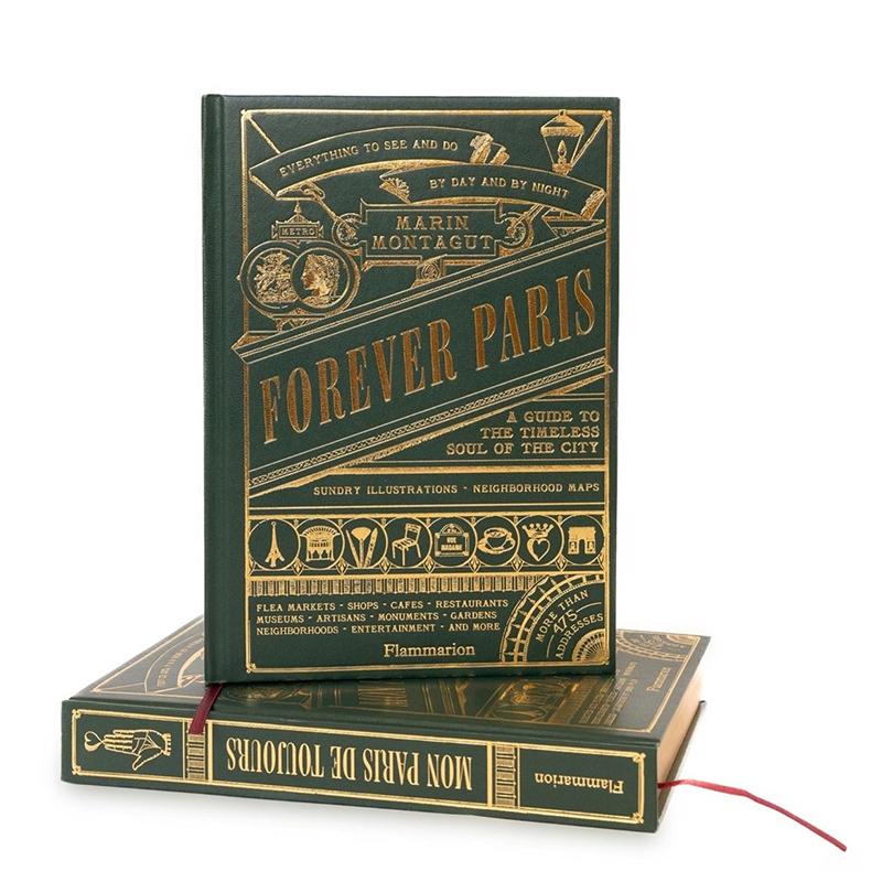 【预售】永恒巴黎:都市不朽灵魂指南 Forever Paris 原版英文旅行 烫金书口 素描插图 正版进口书