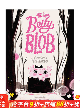 【现货】小不点贝蒂·布卢布：做自己很重要 Itty Bitty Betty Blob 英文儿童插画故事绘本 进口童书