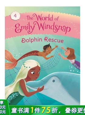 【预售】艾米丽温思普的世界：海豚营救 The World of Emily Windsnap: Dolphin Rescue 英文儿童插画故事绘本 进口童书