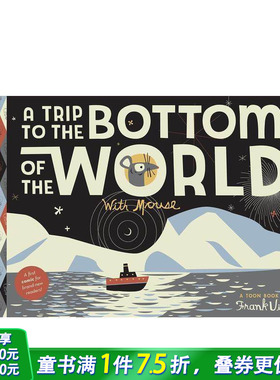 【预售】【老鼠的奇妙之旅】和小老鼠一起探秘南极Trips with Mouse：A Trip to the Bottom英文儿童漫画故事英语拓展阅读进口书