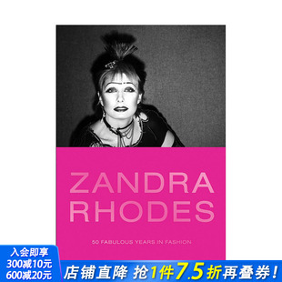 服装 Zandra Fabulous 英文时尚 设计 时尚 Rhodes 赞德拉·罗兹：50年辉煌 Fashion 进口书籍 正版 Years 现货