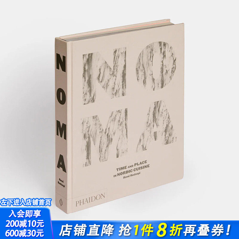 【现货】Noma：北欧佳肴时空 Noma: Time and Place in Nordic Cuisine 原版英文餐饮生活美食 正版进口书