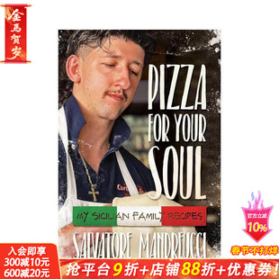 【预售】比萨的灵魂：我的西西里家庭食谱 Pizza for Your Soul: My Sicilian Family Recipes 原版英文餐饮生活美食 正版进口书