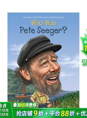 【现货】皮特·西格是谁?Who Was Pete Seeger?英文原版儿童故事阅读