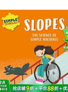 【现货】简单技术：斜坡 Simple Technology: Slopes 英文儿童插画科普故事绘本 进口童书