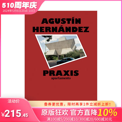 【现货】【apartamento】PRAXIS实践 建筑设计师Agustin Hernandez 英文原版进口