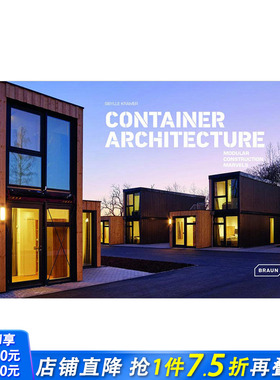 【预售】集装箱建筑： 模块化建筑奇迹 Container Architecture: Modular Construction Marvels 原版英文建筑设计 正版进口书籍