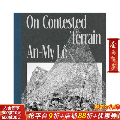 【预售】在有争议的地形上 An-My Lê on Contested Terrain 原版英文摄影纪实 正版进口书