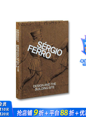【预售】设计与建筑工地及补编文集 Design and the Building Site and Complementary Essays 原版英文建筑设计 正版进口书