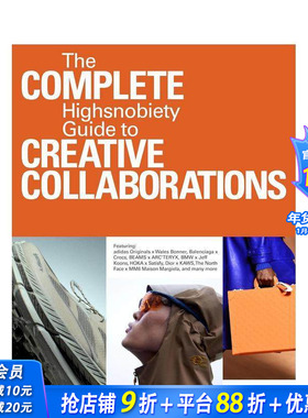 【预售】未完待续 第二卷：Highsnobiety创意合作指南 The Incomplete 街头文化 时尚设计生活方式品牌合作案例 英文正版进口书