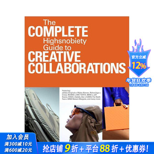 【预售】未完待续 第二卷:Highsnobiety创意合作指南 The Incomplete 街头文化 时尚设计生活方式品牌合作案例 英文正版进口书