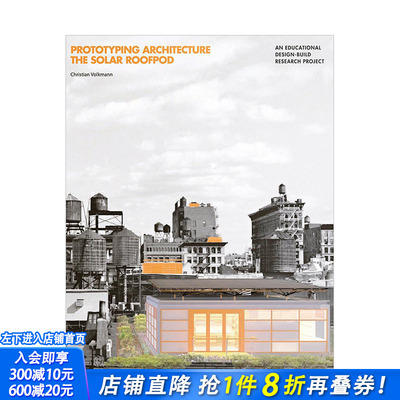 【现货】Prototyping Architecture 原型建筑:太阳能屋* 英文原版
