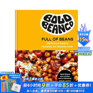 Full Delicious 预售 美味豆料理 Over 进口书 Obsess 豆味无穷：令人沉醉 Recipes Beany Beans 英文餐饮生活美食