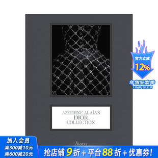 【预售】(预计2月出版)阿泽丁·阿莱亚的迪奥珍藏 Azzedine Ala?a's Dior Collection 原版英文时尚设计 正版进口书