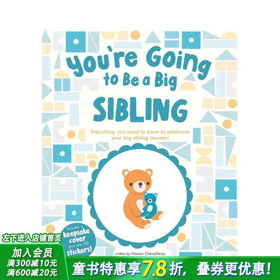 【预售】你将成为哥哥姐姐 You’re Going to Be a Big Sibling 英文儿童趣味英语早教绘本 进口童书