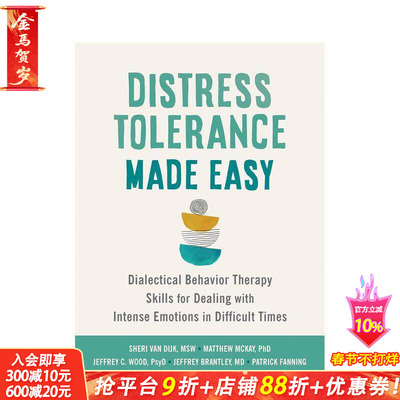 【预售】轻松承受压力：在困难时期处理激烈情绪的技巧 Distress Tolerance Made Easy 英文心灵励志 原版正版进口书
