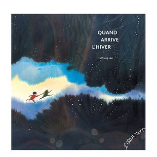 【现货】法文原版 当冬天来临 Quand arrive l’hiver 法文儿童绘本 正版进口图书画册