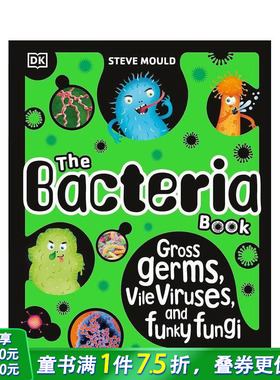 【现货】细菌大书：细菌、病毒与真菌 The Bacteria Book: Gross Germs， Vile Viruses 英文儿童科普插画绘本 进口童书