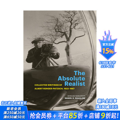 【预售】现实主义者：阿尔伯特·伦格尔-帕茨1923-1967著作合集 The Absolute Realist 原版英文摄影 正版进口书籍 善优图书