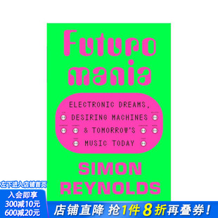 【预售】未来躁狂症 Futuromania 原版英文音乐 正版进口书