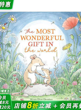 【预售】世间的珍贵礼物 Most Wonderful Gift In The World 英文儿童插画故事绘本 进口童书亲子温馨绘本