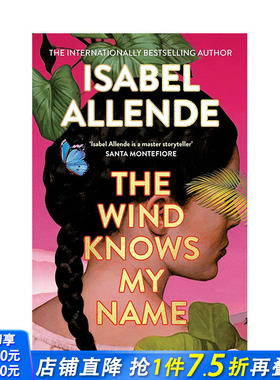 【预售】风知道我的名字（平装） The Wind Knows My Name 拉丁美洲文学 Isabel Allende 原版英文文学小说 正版进口书