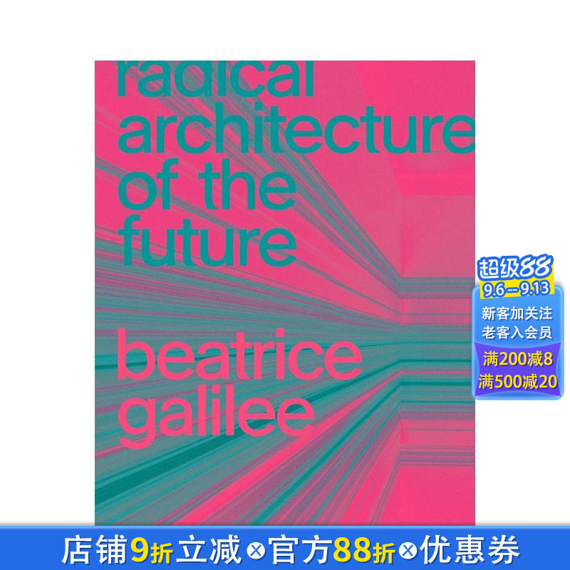 【现货】未来的激进建筑Radical Architecture of the Future 英文原版建筑设计
