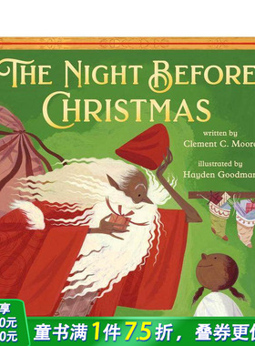 【预售】圣诞前夜 The Night Before Christmas: Classic Original Text Paired with Modern Art 英文儿童插画故事绘本 进口童书
