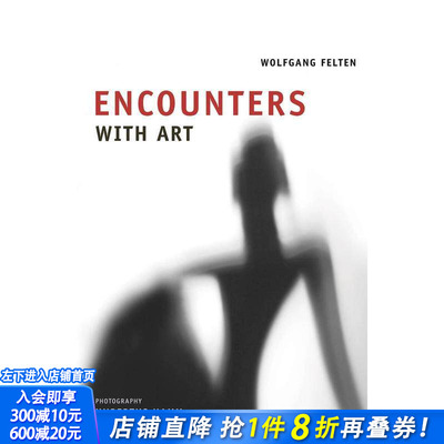【预售】遭遇 Encounters 原版英文艺术画册画集 正版进口书