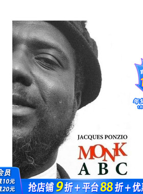 【预售】美国爵士钢琴家、作曲家Thelonious Monk Monk ABC 原版英文艺术画册画集 正版进口书籍 善优图书