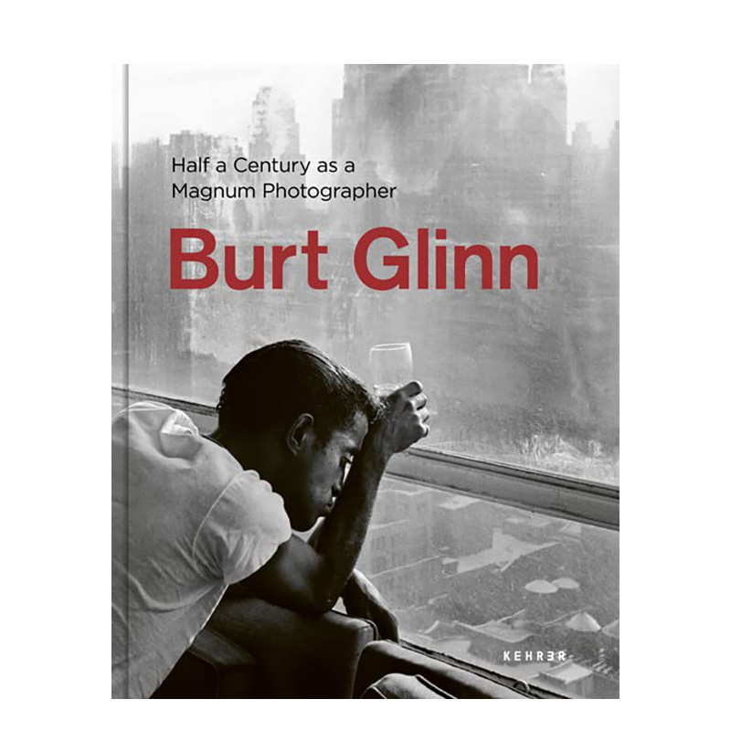 【现货】英文原版 波特·格林：作为玛格南摄影师的半世纪 Burt Glinn: Half a Century as a Magnum Photographer摄影作品进口书
