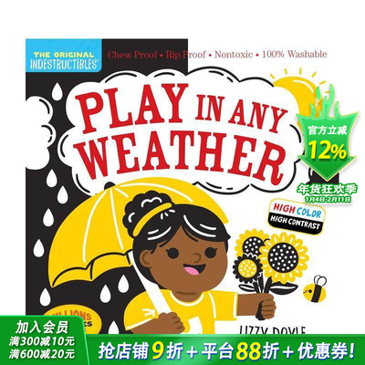 【预售】咬咬书：随时随地畅玩 Indestructibles: Play in any Weather 英文儿童趣味互动绘本 英语早教进口书