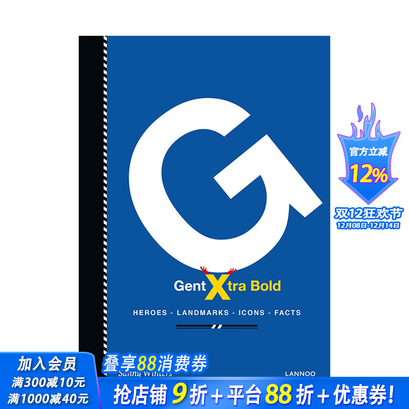 【预售】Gent Xtra Bold：Heroes, Contrasts, Icons, Facts，大胆的字母：主角、内容、标志、现实 英文原版 进口原版书籍