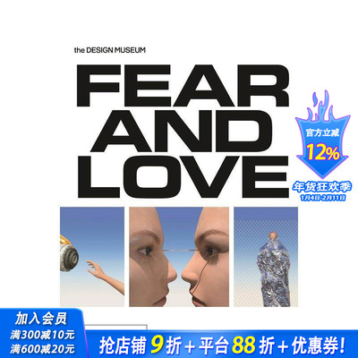 【预售】恐惧与爱：对复杂世界的回应 Fear & Love: Reactions to a Complex World 原版英文艺术画册画集 正版进口书